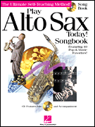 Play Alto Sax Today Songbook