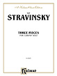 Stravinsky : Three Pieces