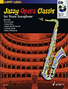 Jazzy Opera Classix for Tenor Sax&피아노