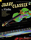 Jazzy Classix for Violin and Piano