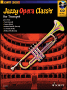 Jazzy Opera Classix for Trumpet&피아노