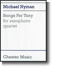 Michael Nyman: Songs For Tony
