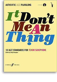 It Don t Mean A Thing for Tenor Sax