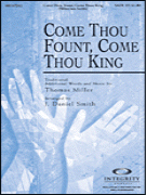 Come Thou Fount, Come Thou King 복의근원 강림하사