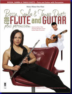 Bossa, Samba and Tango Duets for Flute & Guitar Plus Percussion