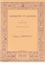 Grovlez : Sarabande Et Allegro