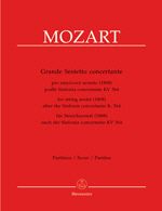 Mozart: Grande Sestetto Concertante for String sextet after the Sinfonia Concertante K. 364