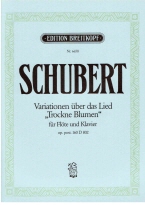 Schubert Variations on the song "Trockne Blumen" D 802 Op. post. 160