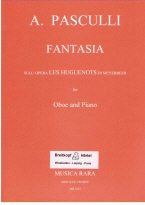 Pasculli Fantasia on the opera "Les Huguenots" by Meyerbeer