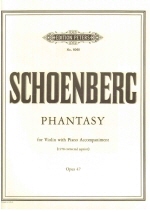 Schoenberg : Phantasy Op. 47