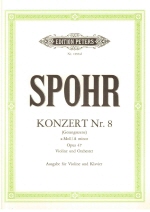 Spohr : Concerto No.8 in A minor Op.47