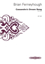 Ferneyhough : Cassandra's Dream Song