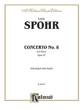Spohr : Concerto No. 8, Op. 47