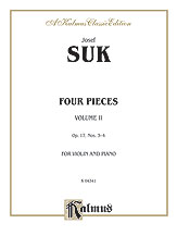 Suk : Four Pieces, Op. 17 Volume II
