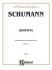 Schumann : String Quartets, Op. 41, Nos. 1, 2 & 3