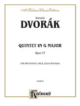 Dvorak : Quintet in G Major, Op. 77