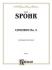 Spohr : Clarinet Concerto No. 3