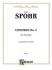 Spohr : Concerto No. 2, Op. 57 (Orch.)
