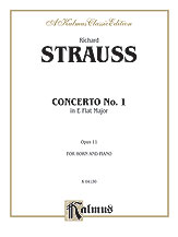 Strauss : Horn Concerto No. 1, Op. 11 in E-Flat Major (Orch.)