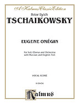 Tchaikovsky : Eugene Onegin, Op. 24 and Iolanthe, Op. 69