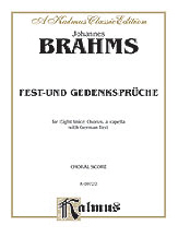 Brahms : Fest-und Gedenkspruche, Op. 109