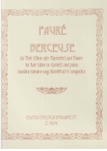Faure : Berceuse, for Flute (Oboe or Clarinet) and Piano, Op. 16