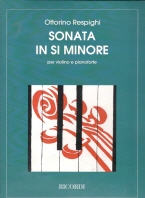Respighi : Sonata in B minor