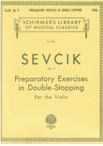 Sevcik : Preparatory Exercises in Double-Stopping, Op. 9
