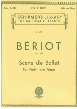 Beriot : Scene de Ballet, Op. 100