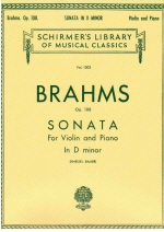 Brahms : Sonata in D minor, Op. 108