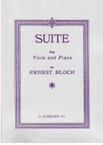 Bloch : Suite for Viola and Piano