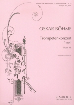 Boehme : Trumpet Concerto in F Minor, op. 18