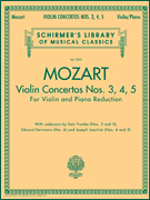 Mozart : Violin Concertos Nos. 3, 4, 5