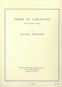 Messiaen : Theme et Variations