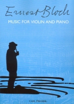 Bloch : Music for Violin and Piano