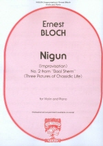 Bloch Nigun No. 2 from Baal Shem for Violin and Piano
