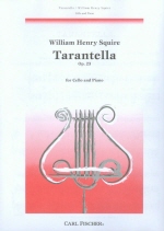 Squire : Tarantella, Op. 23 for Cello and Piano