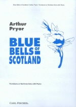 Pryor : Blue Bells of Scotland for Trombone and Piano