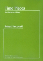 Muczynski : Time Pieces for Clarinet and Piano Opus 43