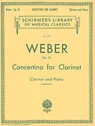 Weber : Concertino, Op. 26 for Clarinet and Piano