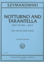 Notturno and Tarantella, Op. 28, Nos. 1 and 2 (Rosand)