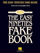 The Easy Nineties Fake Book