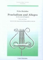 Kreisler : Praeludium And Allegro (In the Style of Pugnani) for Violin and Piano