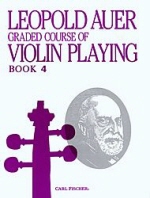 Auer Graded Course of Violin Playing-Bk. 4-Elementary, cont.