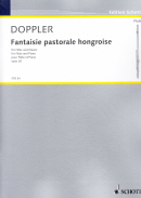 Doppler : Fantaisie pastorale hongroise, op. 26