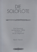 The Solo Flute Vol.1 (Baroque)