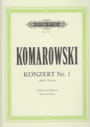 Komarowski: Violin Concerto No.1 in E minor