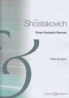 Shostakovich : Three Fantastic Dances, op. 5