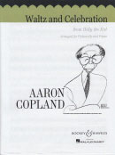Copland : Waltz and Celebration