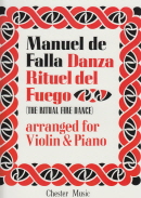 De Falla: Ritual Fire Dance From El Amor Brujo For Violin and Piano